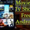 Android Apps To Watch Online Movies
