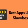Apps like Showbox alternatives 2020